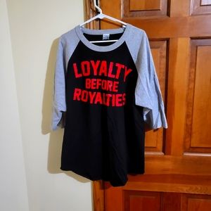 TI HUSTLE GANG LOYALITY BEFORE ROYALTIES T SHIRT